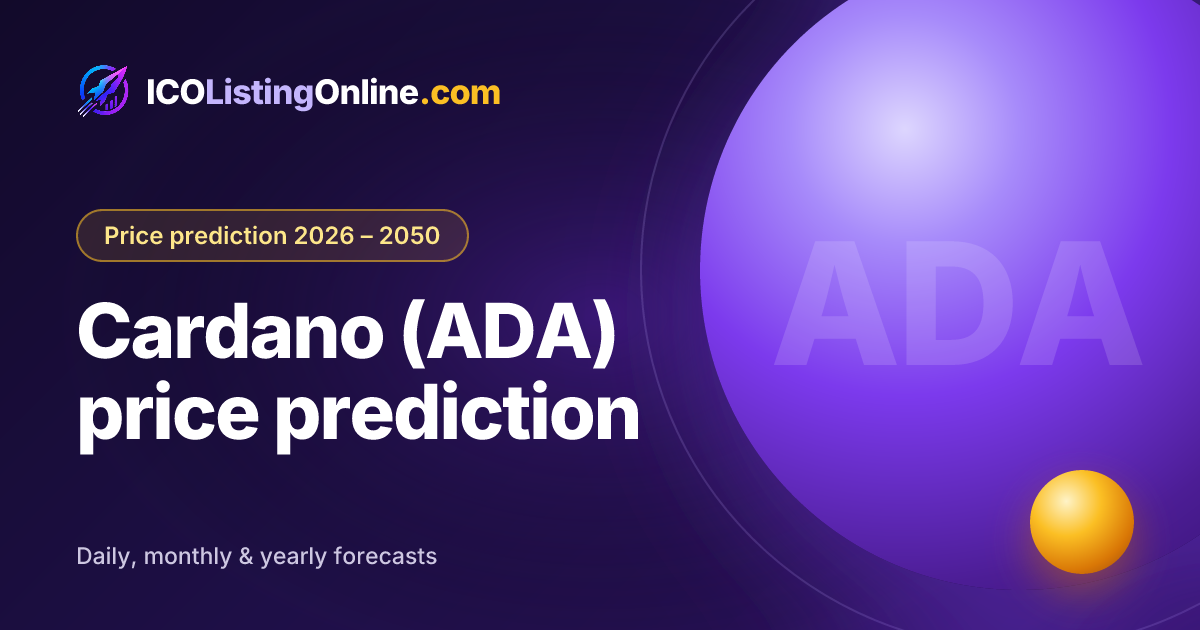 Cardano (ADA) price prediction — ICO Listing Online