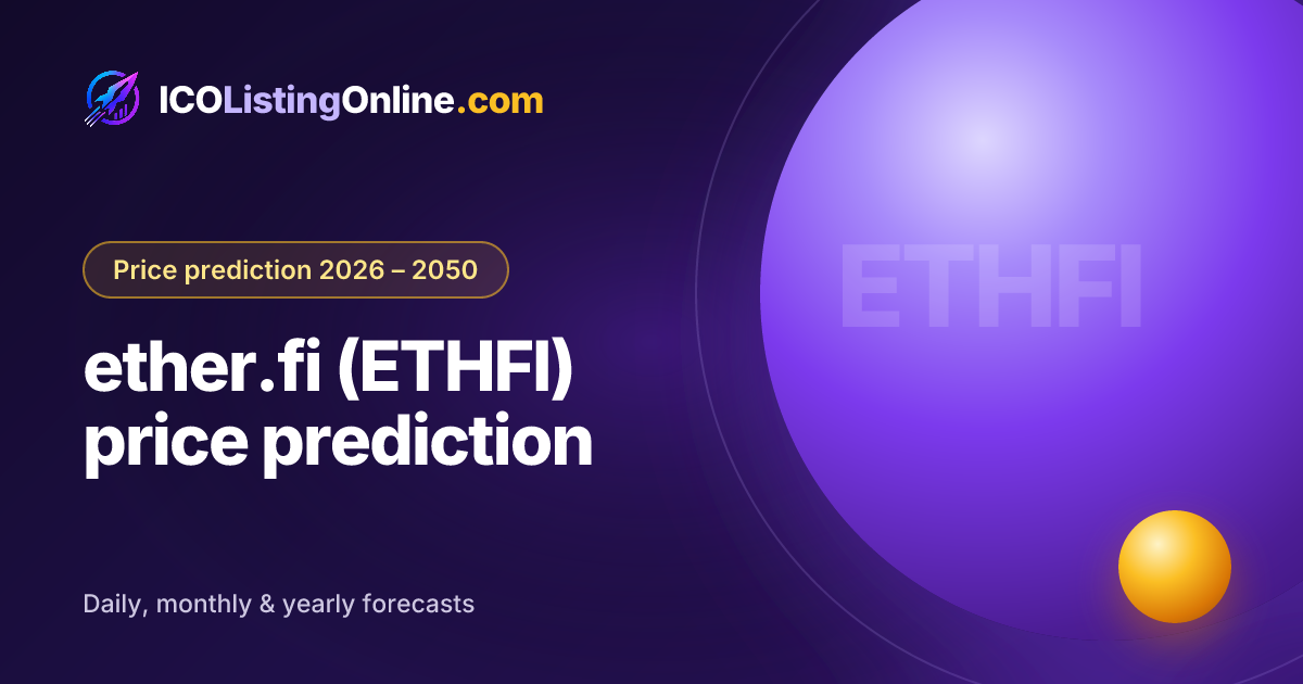 ether.fi (ETHFI) price prediction — ICO Listing Online