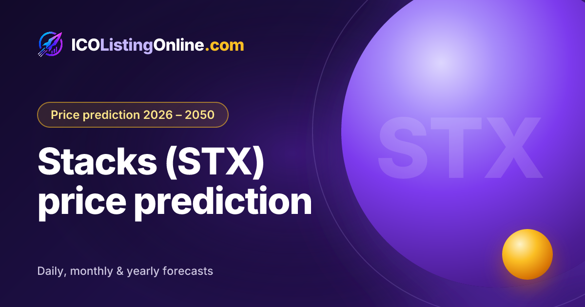 Stacks (STX) price prediction — ICO Listing Online